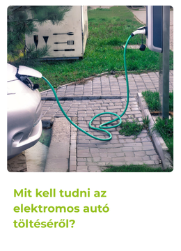 Minden amit tudni kell az elektromos autó töltéséről